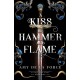 A Kiss of Hammer and Flame: The must-read, sizzling romantasy debut for fans of Throne of Glass