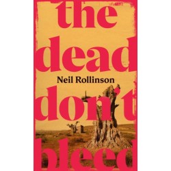 The Dead Don't Bleed