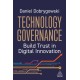 Technology Governance: Build Trust in Digital Innovation