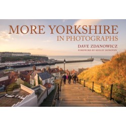 More Yorkshire in Photographs