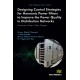 Designing Control Strategies for Harmonic Power Filters to Improve the Power Quality in Distribution Networks: Harmonic Power Filters Design