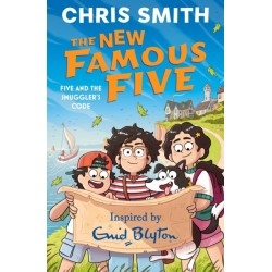 The New Famous Five: Five and the Smuggler's Code: Book 2