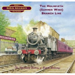 The Holmfirth (Summer Wine) Branch Line