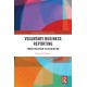 Voluntary Business Reporting: From Evolution to Revolution
