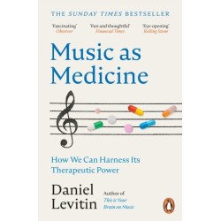 Music as Medicine: How We Can Harness Its Therapeutic Power