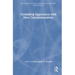 Combating Oppression with New Commemorations