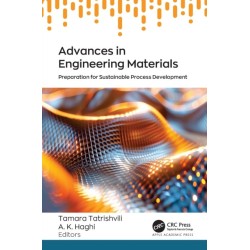 Advances in Engineering Materials: Preparation for Sustainable Process Development