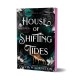 House of Shifting Tides