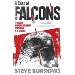 A Cast of Falcons: A Birder Murder Mystery