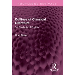 Outlines of Classical Literature: For Students of English