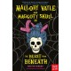 Mallory Vayle and Maggoty Skull in... The Beast from Beneath