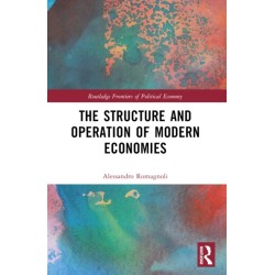 The Structure and Operation of Modern Economies