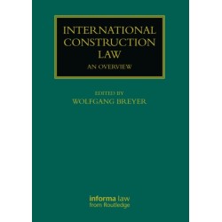 International Construction Law: An Overview