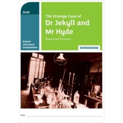 Oxford Literature Companions: The Strange Case of Dr Jekyll and Mr Hyde Workbook: With all you need to know for your 2022 assessments