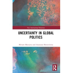 Uncertainty in Global Politics