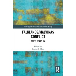 The Falklands/Malvinas Conflict: Forty Years On