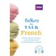 Talking the Talk French