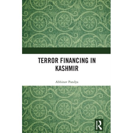Terror Financing in Kashmir