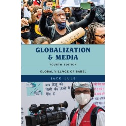 Globalization and Media: Global Village of Babel