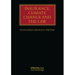 Insurance, Climate Change and the Law