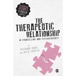 The Therapeutic Relationship in Counselling and Psychotherapy