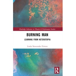 Burning Man: Learning from Heterotopia