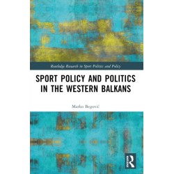 Sports Policy and Politics in the Western Balkans