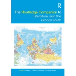 The Routledge Companion to Literature and the Global South