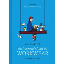 An Informal Guide to Workwear: Form, function and fashion