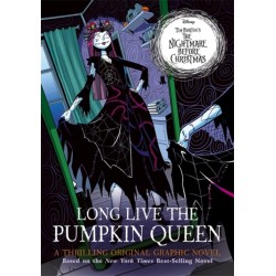 Disney Tim Burton's The Nightmare Before Christmas: Long Live the Pumpkin Queen: The Graphic Novel