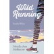 Wild Running: South Wales