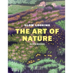 Slow Looking: The Art of Nature