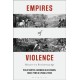Empires of Violence: Massacre in a Revolutionary Age