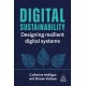 Digital Sustainability: Designing Resilient Digital Systems
