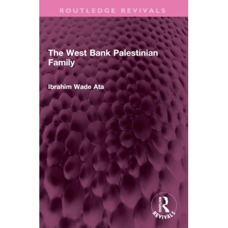 The West Bank Palestinian Family