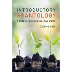 Introductory Grantology: A Guide for Pursuing Competitive Grants