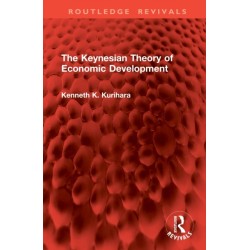 The Keynesian Theory of Economic Development