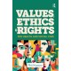 Values, Ethics and Rights for Health and Social Care