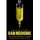 Bad Medicine: How COVID Protocols Turned Hospitals into Death Traps