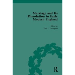 Marriage and Its Dissolution in Early Modern England