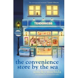 The Convenience Store by the Sea: The stunning new night edition of the quirky, charming Japanese bestseller readers worldwide have fallen in love with