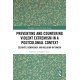 Preventing and Countering Violent Extremism in a Postcolonial Context: Security, Democracy, and Religion in Tunisia