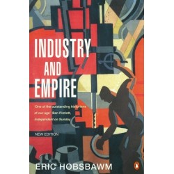 Industry and Empire: From 1750 to the Present Day