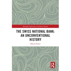 The Swiss National Bank: An Unconventional History