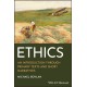 Ethics: An Introduction through Primary Texts and Short Narratives