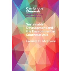 Sustainable Development and the Environment in Southeast Asia