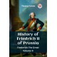 History of Friedrich II of PrussiaFrederick The Great Volume II (Edition2023)