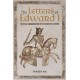 The Letters of Edward I: Political Communication in the Thirteenth Century