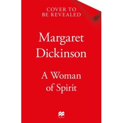 A Woman of Spirit: An Unforgettable Historical Romance set in World War One from the Queen of Saga