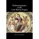 Performing Justice in the Later Roman Empire